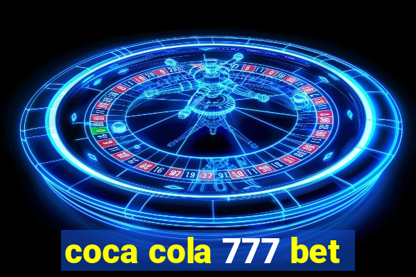 coca cola 777 bet